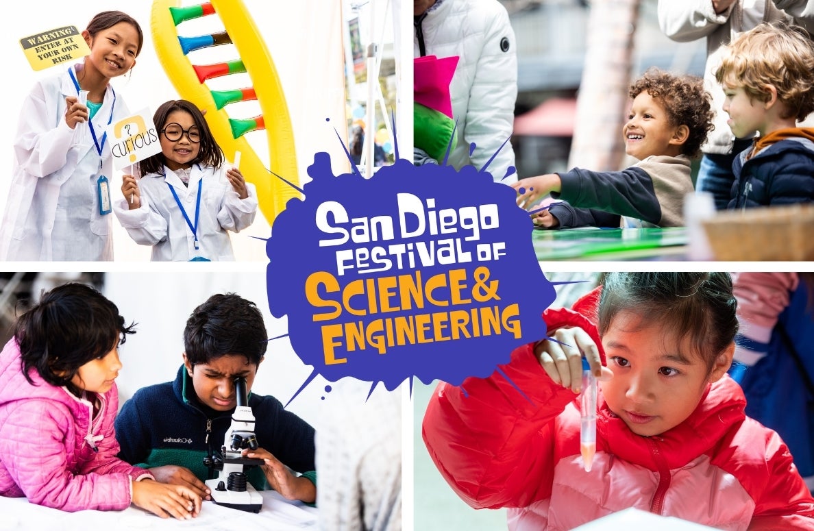 More Info for San Diego Festival of Science & Engineering EXPO Day