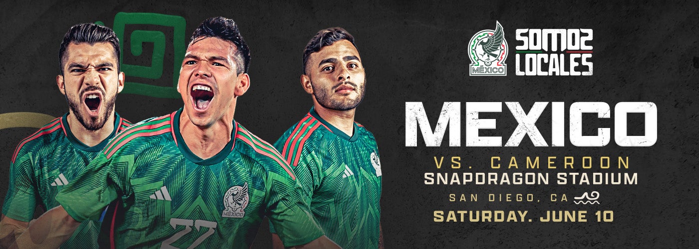 Mexico vs. Cameroon | Snapdragon Stadium